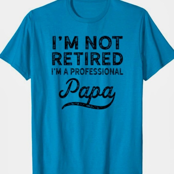 738. Mens “I’m not retired I’m a professional Papa” Basic T-Shirt - Picture 1 of 4
